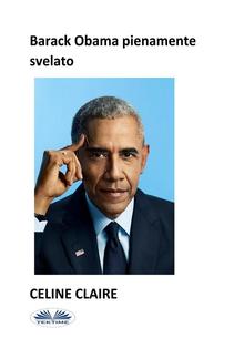 Barack Obama Pienamente Svelato PDF