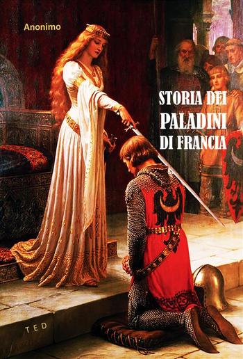 Storia dei Paladini di Francia PDF