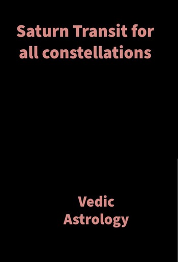Saturn Transit for all constellations PDF