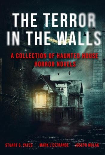 The Terror in the Walls PDF