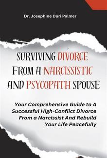 Surviving Divorce From a Narcissistic and Psychopath Spouse PDF