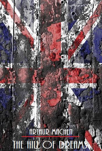 The Hill of Dreams PDF