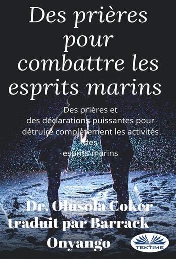 Des Prières Pour Combattre Les Esprits Marins PDF