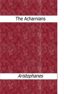 The Acharnians PDF