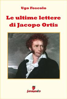 Le ultime lettere di Jacopo Ortis PDF