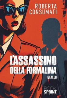 L’assassino della formalina PDF