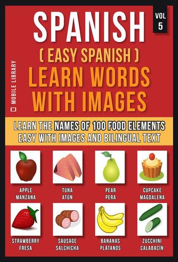 Spanish ( Easy Spanish ) Learn Words With Images (Vol 5) PDF