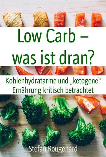 Low Carb – was ist dran? PDF Low Carb – was ist dran? PDF
