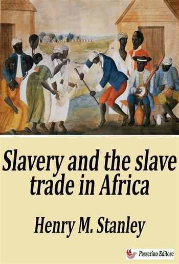 Slavery and the slave trade in Africa PDF