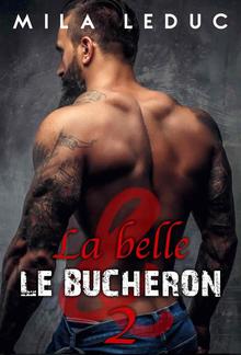 La Belle & Le Bûcheron - Tome 2 PDF