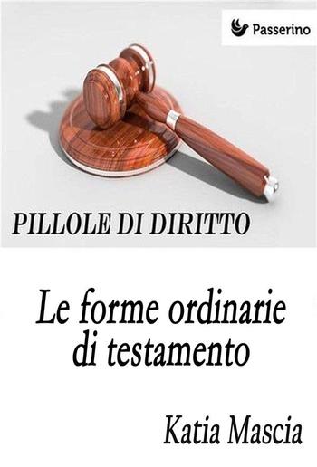 Le forme ordinarie di testamento PDF