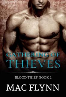 Gathering of Thieves: Blood Thief, Book 2 PDF