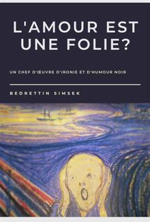 L'amour Est Une Folie? PDF