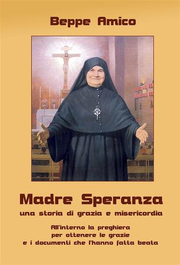 Madre Speranza - una storia di grazia e misericordia PDF