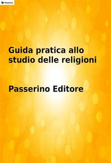 Guida pratica allo studio delle religioni PDF