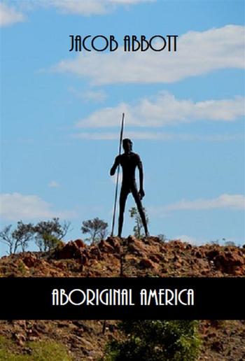 Aboriginal America (Illustrated) PDF