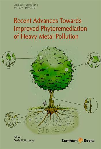 Recent Advances Towards Improved Phytoremediation of Heavy Metal Pollution PDF