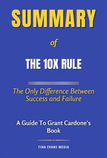 Summary of The 10X Rule PDF