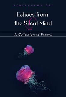 Echoes From the Silent Mind PDF