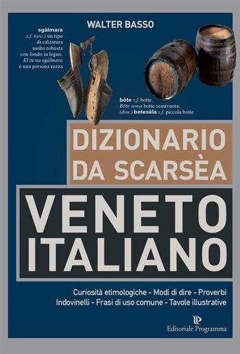 Dizionario da scarsèa Veneto-Italiano PDF Dizionario da scarsèa Veneto-Italiano PDF