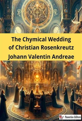 Chymical Wedding of Christian Rosenkreutz PDF