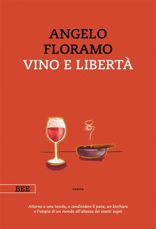 Vino e libertà PDF