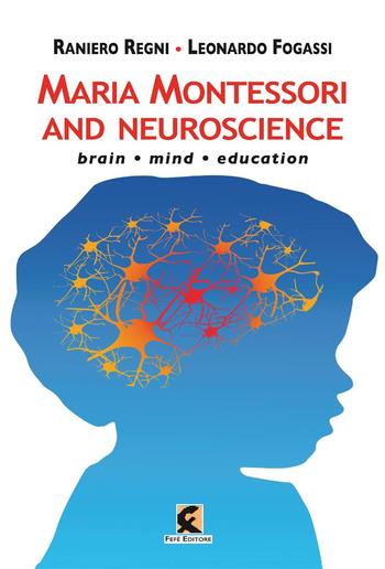 MARIA MONTESSORI AND NEUROSCIENCE PDF