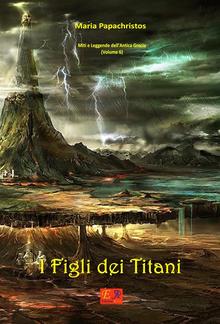 I Figli dei Titani - Vol. 6 PDF