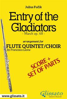 Entry of the Gladiators - Flute quintet/choir score & parts PDF