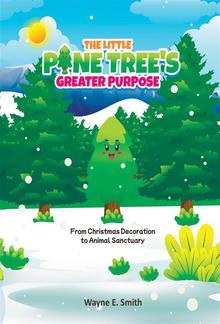 The little pine tree's greater purpose PDF