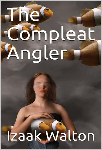 The Compleat Angler PDF