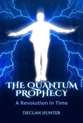 The Quantum Prophecy PDF