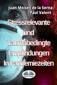 Stressrelevante Und Traumabedingte Empfindungen In Pandemiezeiten PDF