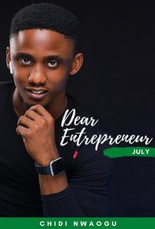 Dear Entrepreneur: July PDF