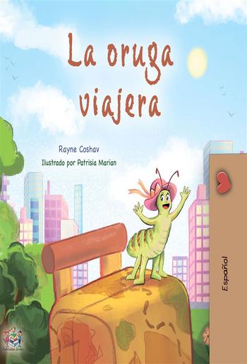 La oruga viajera (Spanish Only) PDF