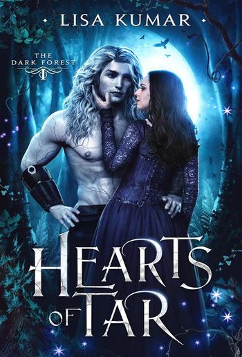 Hearts of Tar (The Dark Forest, #1) PDF Hearts of Tar (The Dark Forest, #1) PDF
