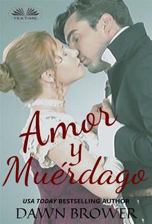 Amor Y Muérdago PDF