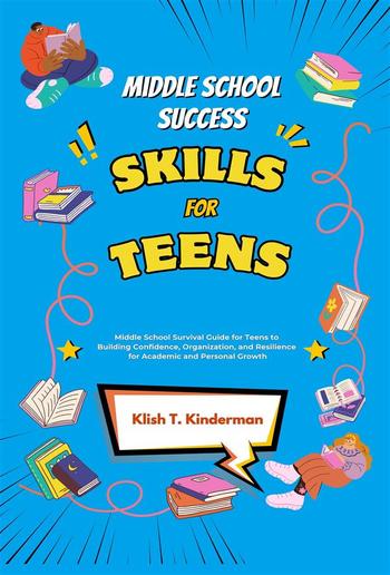 Middle School Success Skills for Teens PDF