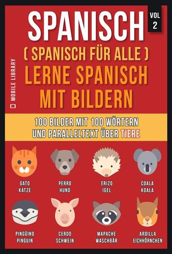 Spanisch (Spanisch für alle) Lerne Spanisch mit Bildern (Vol 2) PDF