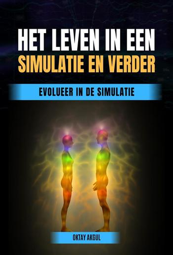 Het Leven in een Simulatie en Verder PDF