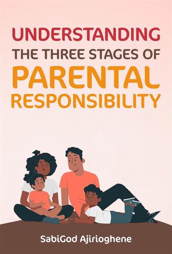 Understanding the Three Stages of Parental Responsibility PDF