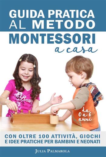 Guida Pratica al Metodo Montessori a Casa PDF