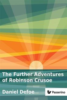 The Further Adventures of Robinson Crusoe PDF