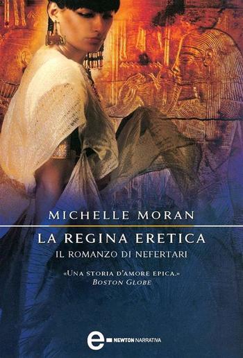 La regina eretica. Il romanzo di Nefertari PDF