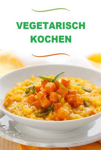 Vegetarisch kochen (Übersetzt) PDF Vegetarisch kochen (Übersetzt) PDF