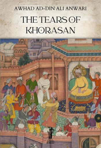 The Tears of Khorasan PDF