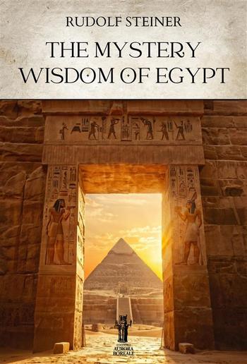 The Mystery Wisdom of Egypt PDF