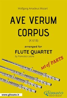 Ave Verum (Mozart) - Flute Quartet set of PARTS PDF