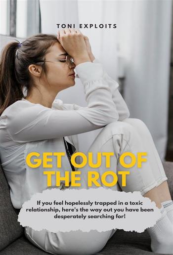 Get Out Of The Rot PDF