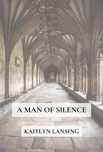 A Man of Silence PDF